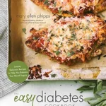 خرید و دانلود نسخه کامل کتاب زبان اصلی The Easy Diabetes Cookbook: Simple, Delicious Recipes to Help You Balance Your Blood Sugars | دانلود کتاب خارجی