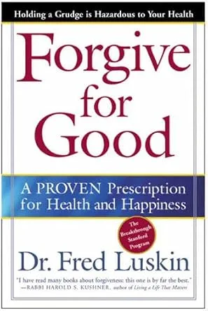 خرید و دانلود نسخه کامل کتاب زبان اصلی Forgive for Good: A Proven Prescription for Health and Happiness PDF | دانلود کتاب خارجی_6ab1c78498563.jpeg خرید و دانلود نسخه کامل کتاب زبان اصلی Forgive for Good: A Proven Prescription for Health and Happiness PDF | دانلود کتاب خارجی