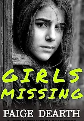 خرید و دانلود نسخه کامل کتاب زبان اصلی Girls Missing (Rainey Paxton Series Book 3) PDF | دانلود کتاب خارجی