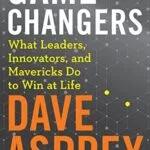 خرید و دانلود نسخه کامل کتاب زبان اصلی Game Changers: What Leaders, Innovators, and Mavericks Do to Win at Life (Bulletproof Book 4) Kindle Edition PDF | دانلود کتاب خارجی
