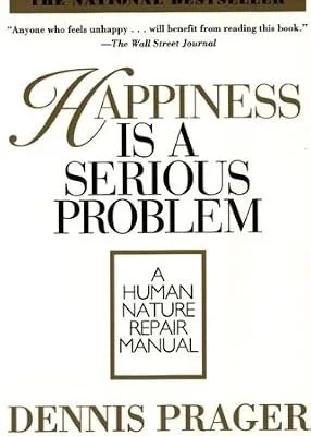 خرید و دانلود نسخه کامل کتاب زبان اصلی Happiness Is a Serious Problem: A Human Nature Repair Manual PDF | دانلود کتاب خارجی