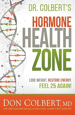 خرید و دانلود نسخه کامل کتاب زبان اصلی Dr. Colbert’s Hormone Health Zone: Lose Weight, Restore Energy, Feel 25 Again! PDF | دانلود کتاب خارجی_6aa85917784fc.webp خرید و دانلود نسخه کامل کتاب زبان اصلی Dr. Colbert’s Hormone Health Zone: Lose Weight, Restore Energy, Feel 25 Again! PDF | دانلود کتاب خارجی