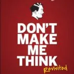 خرید و دانلود نسخه کامل کتاب زبان اصلی Don’t Make Me Think, Revisited: A Common Sense Approach to Web Usability (Voices That Matter) 3rd Edition PDF | دانلود کتاب خارجی