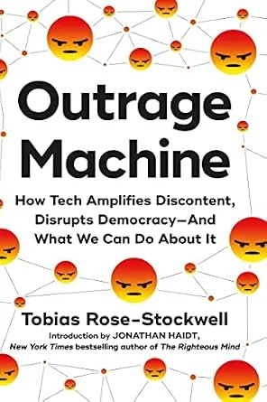 خرید و دانلود نسخه کامل کتاب زبان اصلی Outrage Machine: How Tech Amplifies Discontent, Disrupts Democracy—And What We Can Do About It PDF | دانلود کتاب خارجی_6ab1759a98b24.jpeg خرید و دانلود نسخه کامل کتاب زبان اصلی Outrage Machine: How Tech Amplifies Discontent, Disrupts Democracy—And What We Can Do About It PDF | دانلود کتاب خارجی