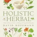 خرید و دانلود نسخه کامل کتاب زبان اصلی Holistic Herbal: A Safe and Practical Guide to Making and Using Herbal Remedies Kindle Edition PDF | دانلود کتاب خارجی