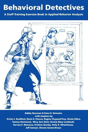 خرید و دانلود نسخه کامل کتاب زبان اصلی Behavioral Detectives: A Staff Training Exercise Book in Applied Behavior Analysis PDF | دانلود کتاب خارجی_6ab1eb5dbb3b0.webp خرید و دانلود نسخه کامل کتاب زبان اصلی Behavioral Detectives: A Staff Training Exercise Book in Applied Behavior Analysis PDF | دانلود کتاب خارجی