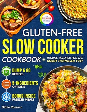 خرید و دانلود نسخه کامل کتاب زبان اصلی Gluten-Free Slow Cooker Cookbook: Fuss-Free and Flavorful Recipes Tailored for the Most Popular Slow Cooker | Includes Dump & Go and 5-Ingredient Meals Ideal for Busy People (Gluten-Free Ideas) | دانلود کتاب خارجی