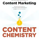 خرید و دانلود نسخه کامل کتاب زبان اصلی Content Chemistry: The Illustrated Handbook for Content Marketing PDF | دانلود کتاب خارجی