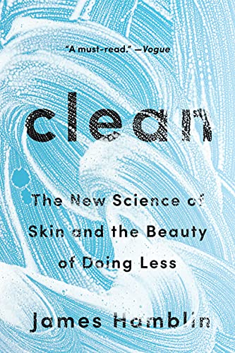 خرید و دانلود نسخه کامل کتاب زبان اصلی Clean: The New Science of Skin and the Beauty of Doing Less Kindle Edition PDF | دانلود کتاب خارجی_6aac45407132d.jpeg خرید و دانلود نسخه کامل کتاب زبان اصلی Clean: The New Science of Skin and the Beauty of Doing Less Kindle Edition PDF | دانلود کتاب خارجی