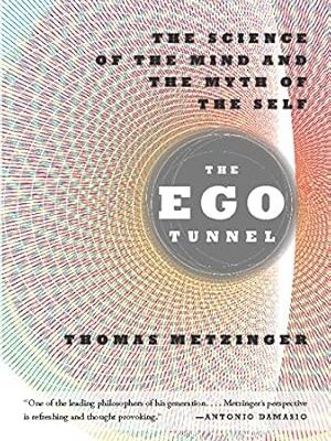 خرید و دانلود نسخه کامل کتاب زبان اصلی The Ego Tunnel: The Science of the Mind and the Myth of the Self PDF | دانلود کتاب خارجی
