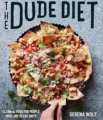خرید و دانلود نسخه کامل کتاب زبان اصلی The Dude Diet: Clean(ish) Food for People Who Like to Eat Dirty | دانلود کتاب خارجی