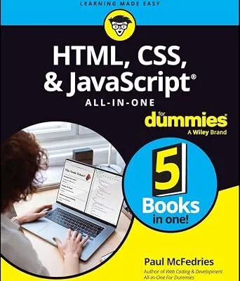 خرید و دانلود نسخه کامل کتاب زبان اصلی HTML, CSS, & JavaScript All-in-One For Dummies PDF | دانلود کتاب خارجی