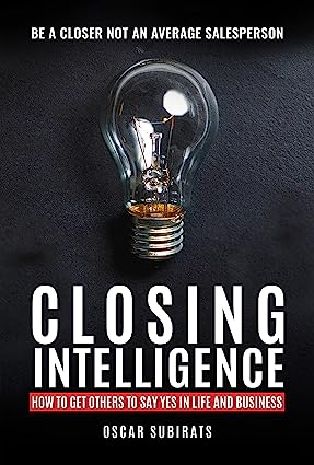 CLOSING INTELLIGENCE_64a498819ac18 خرید و دانلود کتاب CLOSING INTELLIGENCE : How To Get Others To Say Yes In Life And Business - تصویر 1