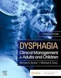 Dysphagia Clinical Management in Adults and Children (3rd Edition) - Epub + Converted Pdf