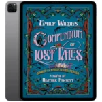خرید و دانلود نسخه کامل کتاب انگلیسی Emily Wilde’s Compendium of Lost Tales 2025 | رمان انگلیسی | کتاب PDF خارجی | رمان خارجی |‌ یادگیری زبان انگلیسی