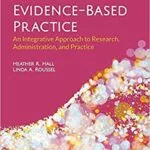 خرید و دانلود کتاب Evidence-Based Practice: An Integrative Approach to Research, Administration, and Practice: An Integrative Approach to Research, Administration, and Practice (3rd Edition)