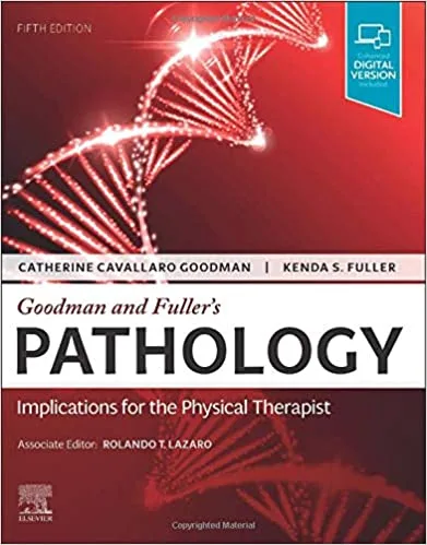 Goodman and Fuller’s Pathology_62e7d45ade2d7 خرید و دانلود کتاب Goodman and Fuller’s Pathology: Implications for the Physical Therapist (5th Edition) - تصویر 1