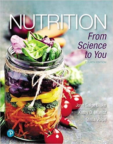 Nutrition: From Science to You 4th Edition Nutrition: From Science to You 4th Edition