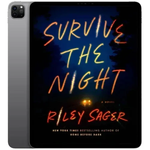 Survive-the-Night-500x500-1 خرید و دانلود نسخه کامل کتاب انگلیسی Survive the Night 2021 | رمان انگلیسی | کتاب PDF خارجی | رمان خارجی | یادگیری زبان انگلیسی - تصویر 1