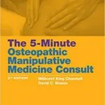 خرید و دانلود کتاب The 5-Minute Osteopathic Manipulative Medicine Consult (2nd Edition)