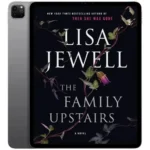 خرید و دانلود نسخه کامل کتاب انگلیسی The Family Upstairs 2019 | رمان انگلیسی | کتاب PDF خارجی | رمان خارجی |‌ یادگیری زبان انگلیسی
