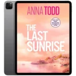خرید و دانلود نسخه کامل کتاب انگلیسی The Last Sunrise 2025 | رمان انگلیسی | کتاب PDF خارجی | رمان خارجی |‌ یادگیری زبان انگلیسی