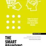 خرید و دانلود کتاب The Smart Branding Book: How to build a popular and profitable brand