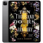 خرید و دانلود نسخه کامل کتاب انگلیسی The Ten Thousand Doors of January 2019 | رمان انگلیسی | کتاب PDF خارجی | رمان خارجی |‌ یادگیری زبان انگلیسی