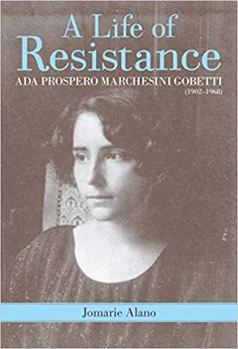 خرید و دانلود نسخه کامل کتاب A Life of Resistance Ada Prospero Marchesini Gobetti (1902-1968)_683858546121e.jpeg خرید و دانلود نسخه کامل کتاب A Life of Resistance Ada Prospero Marchesini Gobetti (1902-1968)