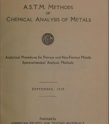 خرید و دانلود نسخه کامل کتاب a.s.t.m. methods of chemical analysis of metals –  Pdf