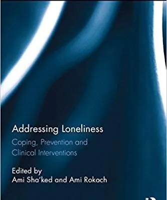 خرید و دانلود نسخه کامل کتاب Addressing Loneliness Coping, Prevention and Clinical Interventions (Researching Social Psychology)