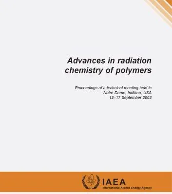 خرید و دانلود نسخه کامل کتاب Advances in Radiation Chemistry of Polymers: Iaea Tecdoc –  PDF