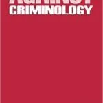 خرید و دانلود نسخه کامل کتاب Against Criminology (9780887386893) –  Pdf