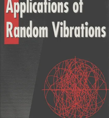 خرید و دانلود نسخه کامل کتاب Applications of Random Vibrations –  Pdf