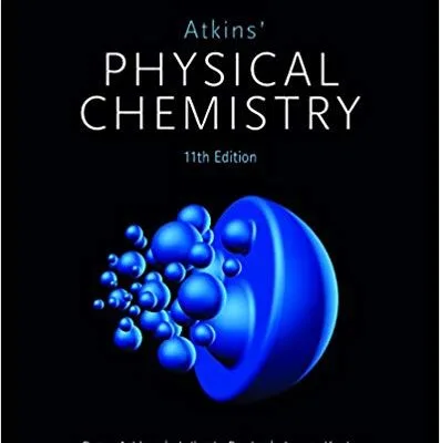 خرید و دانلود نسخه کامل کتاب Atkins’ Physical Chemistry (11th Edition) –  Pdf