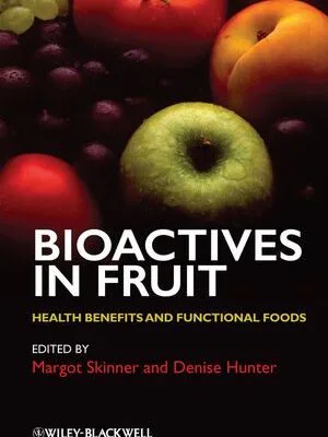 خرید و دانلود نسخه کامل کتاب Bioactives in Fruit: Health Benefits and Functional Foods –  PDF