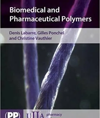 خرید و دانلود نسخه کامل کتاب Biomedical and Pharmaceutical Polymers (Ulla Pharmacy) –  Pdf