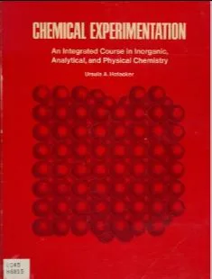 خرید و دانلود نسخه کامل کتاب Chemical experimentation; an integrated course in inorganic, analytical, and physical chemistry –  Pdf