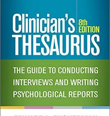 خرید و دانلود نسخه کامل کتاب Clinician’s Thesaurus, The Guide to Conducting Interviews and Writing Psychological Reports 8th Edition