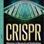 خرید و دانلود نسخه کامل کتاب Crispr: Advances in Research and Applications – Orgianl Pdf