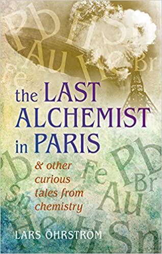 خرید و دانلود نسخه کامل کتاب Curious Tales from Chemistry: The Last Alchemist in Paris and Other Episodes – + pdf_683ccc9dd4b9a.jpeg خرید و دانلود نسخه کامل کتاب Curious Tales from Chemistry: The Last Alchemist in Paris and Other Episodes – + pdf