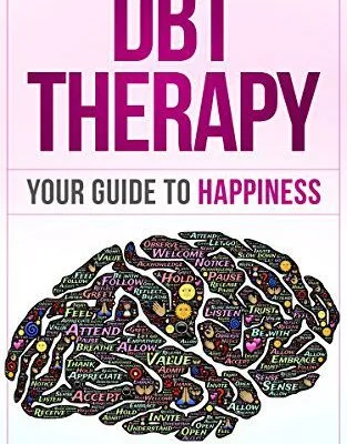 خرید و دانلود نسخه کامل کتاب DBT Therapy:  Your Guide to Happiness