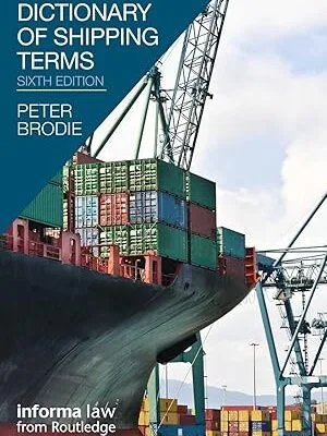 خرید و دانلود نسخه کامل کتاب Dictionary of Shipping Terms (6th Edition) –  Pdf