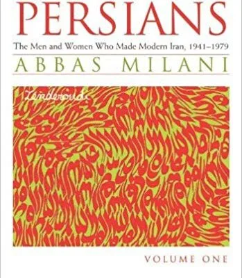 خرید و دانلود نسخه کامل کتاب Eminent Persians:  The Men and Women Who Made Modern Iran, 1941-1979 (2 Volume Set)