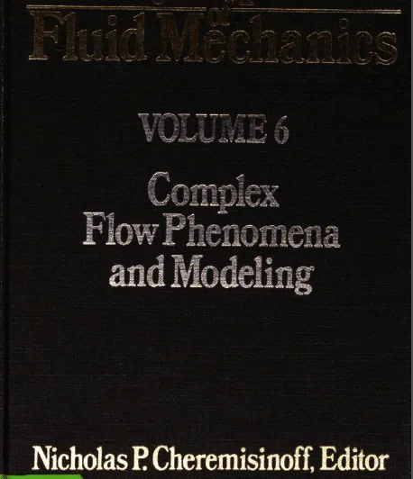 خرید و دانلود نسخه کامل کتاب Encyclopedia of Fluid Mechanics, Volume 6: Complex Flow Phenomena and Modeling – Pdf_683ccdb179645.png خرید و دانلود نسخه کامل کتاب Encyclopedia of Fluid Mechanics, Volume 6: Complex Flow Phenomena and Modeling – Pdf