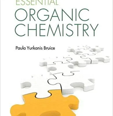 خرید و دانلود نسخه کامل کتاب Essential Organic Chemistry (3rd Edition) BY Bruice –  Pdf