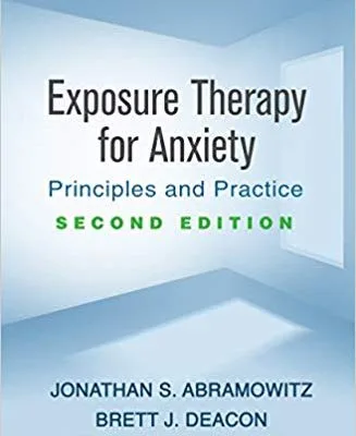 خرید و دانلود نسخه کامل کتاب Exposure Therapy for Anxiety: Principles and Practice 2nd Edition