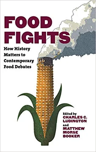 خرید و دانلود نسخه کامل کتاب Food Fights: How History Matters to Contemporary Food Debates_6845a1a55647c.jpeg خرید و دانلود نسخه کامل کتاب Food Fights: How History Matters to Contemporary Food Debates