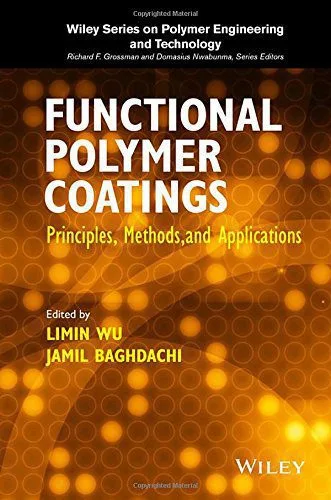 خرید و دانلود نسخه کامل کتاب Functional Polymer Coatings: Principles, Methods, and Applications – PDF_683cc6db1ea61.jpeg خرید و دانلود نسخه کامل کتاب Functional Polymer Coatings: Principles, Methods, and Applications – PDF
