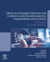 خرید و دانلود نسخه کامل کتاب Green Sustainable Process for Chemical and Environmental Engineering and Science Solid State Synthetic Methods –  Pdf